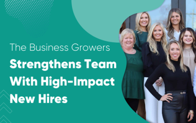 The Business Growers Strengthens Team With High-Impact New Hires