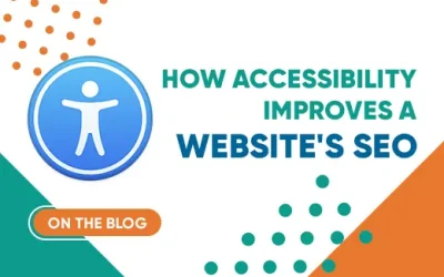 How Accessibility Improves a Website’s SEO