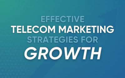 Effective Telecom Marketing Strategies for Growth